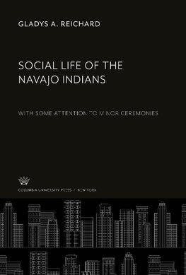 Social Life of the Navajo Indians