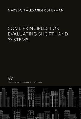 Some Principles for Evaluating Shorthand Systems