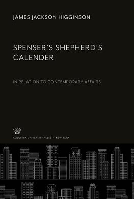 Spenser'S Shepherd'S Calender