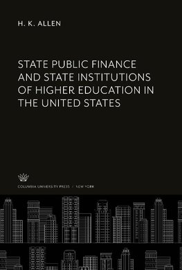 State Public Finance and State Institutions of Higher Education in the United States