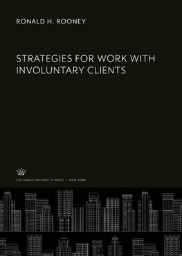 Strategies for Work With Involuntary Clients