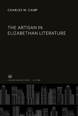 The Artisan in Elizabethan Literature