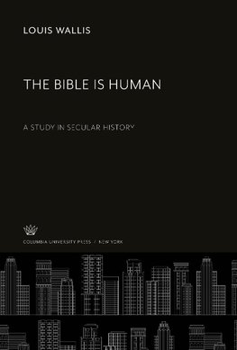 The Bible is Human