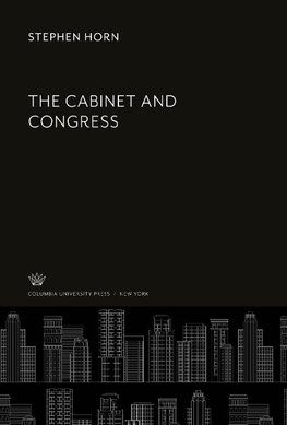 The Cabinet and Congress