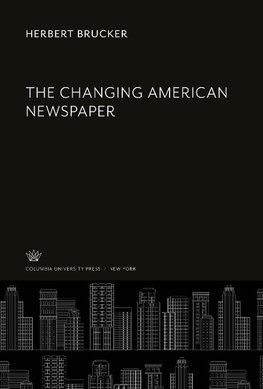 The Changing American Newspaper