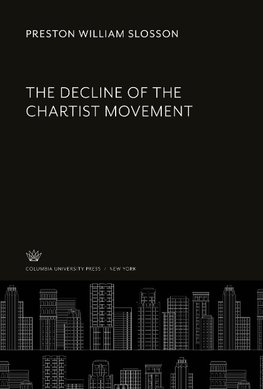 The Decline of the Chartist Movement