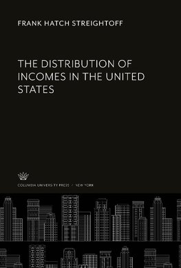 The Distribution of Incomes in the United States