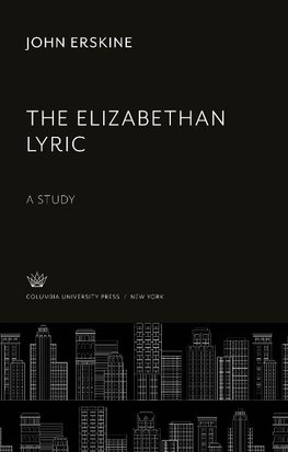 The Elizabethan Lyric