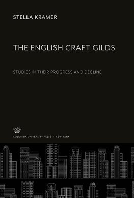 The English Craft Gilds