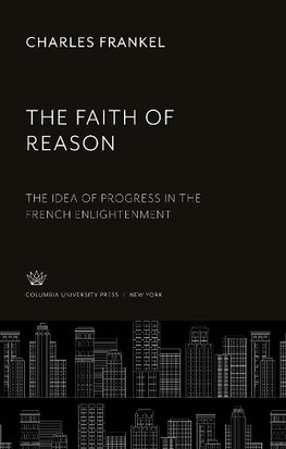 The Faith of Reason