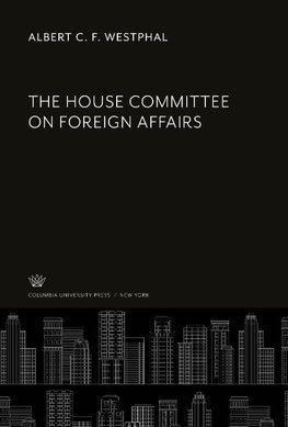 The House Committee on Foreign Affairs