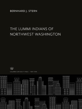 The Lummi Indians of Northwest Washington