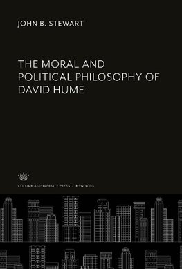 The Moral and Political Philosophy of David Hume