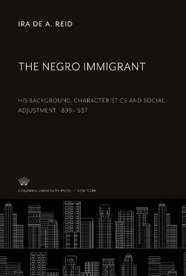 The Negro Immigrant