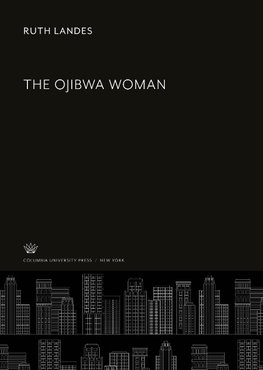 The Ojibwa Woman