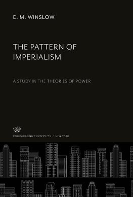 The Pattern of Imperialism