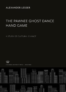 The Pawnee Ghost Dance Hand Game