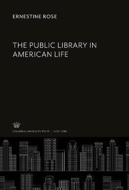 The Public Library in American Life