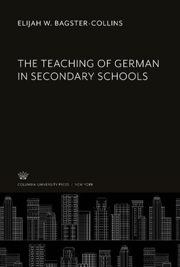 The Teaching of German in Secondary Schools