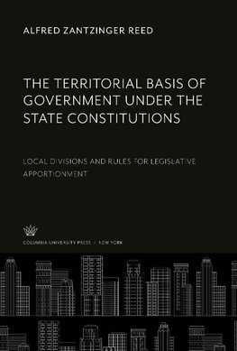 The Territorial Basis of Government Under the State Constitutions