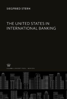 The United States in International Banking