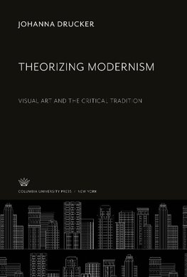 Theorizing Modernism