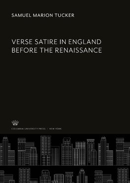 Verse Satire in England Before the Renaissance