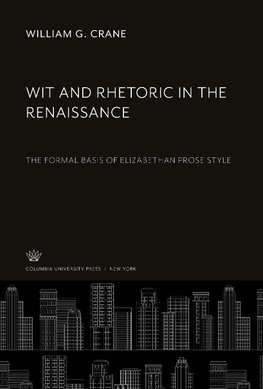 Wit and Rhetoric in the Renaissance