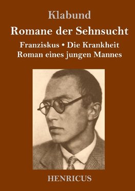 Romane der Sehnsucht