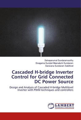 Cascaded H-bridge Inverter Control for Grid Connected DC Power Source