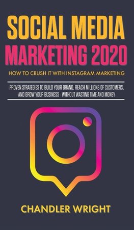 Social Media Marketing 2020