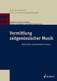 Vermittlung zeitgenössischer Musik