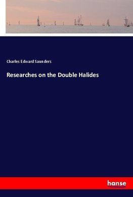 Researches on the Double Halides