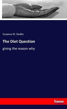 The Diet Question