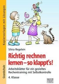 Richtig rechnen lernen - so klappt's! 4. Klasse