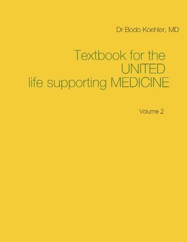 Textbook for the UNITED life supporting MEDICINE