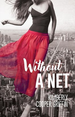 Without a Net