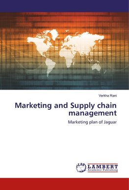 Marketing and Supply chain management