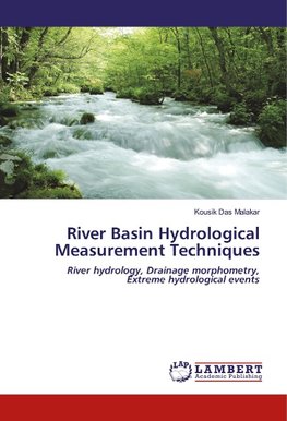 River Basin Hydrological Measurement Techniques