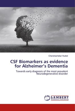 CSF Biomarkers as evidence for Alzheimer's Dementia