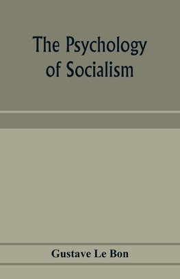 The psychology of socialism