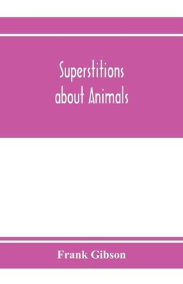 Superstitions about animals