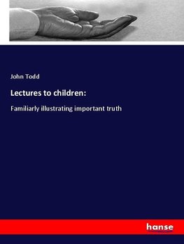 Lectures to children: