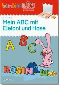 bambinoLÜK. 4/5/6 Jahre - Vorschule: ABC mit Elefant und Hase