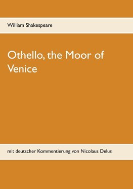 Othello, the Moor of Venice