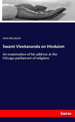 Swami Vivekananda on Hinduism