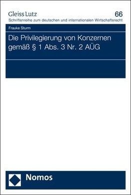 Die Privilegierung von Konzernen gemäß § 1 Abs. 3 Nr. 2 AÜG