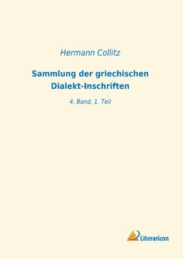 Sammlung der griechischen Dialekt-Inschriften