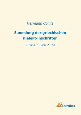 Sammlung der griechischen Dialekt-Inschriften