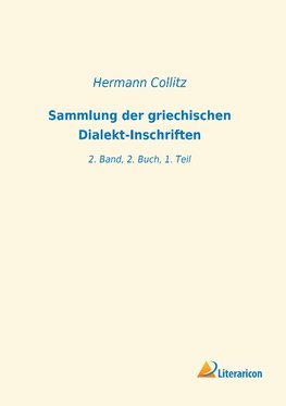 Sammlung der griechischen Dialekt-Inschriften